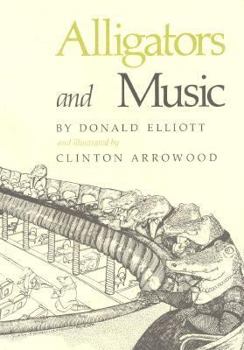 Paperback Alligators and Music Book