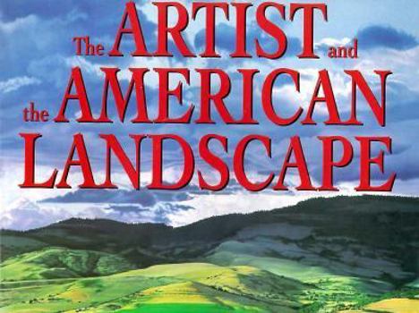 Hardcover Artist and the American Landscape Book