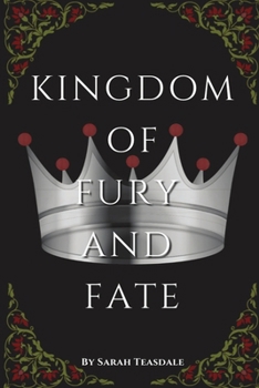 Paperback Kingdom of Fury and Fate (Myth and Magic) Book