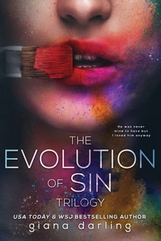 Paperback The Evolution Of Sin: The Complete Trilogy Book