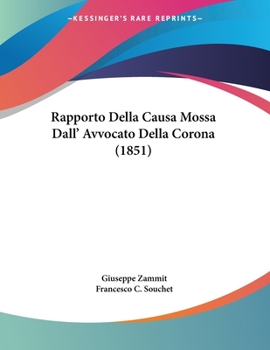 Paperback Rapporto Della Causa Mossa Dall' Avvocato Della Corona (1851) [French] Book