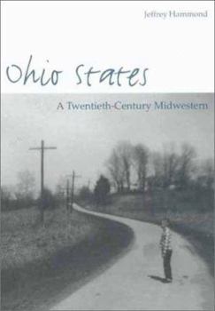 Paperback Ohio States: A Twentieth-Century Midwestern Book