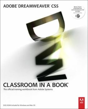Paperback Adobe Dreamweaver CS5 Classroom in a Book: The Official Training Workbook from Adobe Systems [With DVD ROM] Book