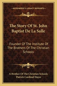 The Story of St. John Baptist de la Salle