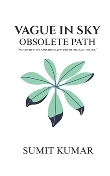 Paperback Vague in Sky: Obsolete Path Book