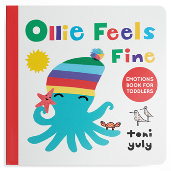 Board book Ollie Feels Fine: Emotions Books for Toddlers 1-3 Book