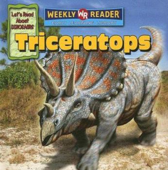 Triceratops - Book  of the Let's Read About Dinosaurs