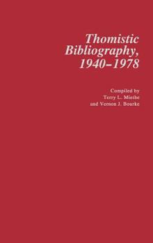 Hardcover Thomistic Bibliography, 1940-1978 Book