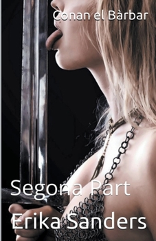 Paperback Conan el Bàrbar: Segona Part [Catalan] Book