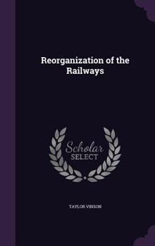 Reorganization of the Railways