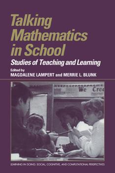 Paperback Talking Mathematics in School: Studies of Teaching and Learning Book