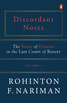 Hardcover Discordant Notes, Volume 1: The Voice of Dissent in the Last Court of Last Resort Book