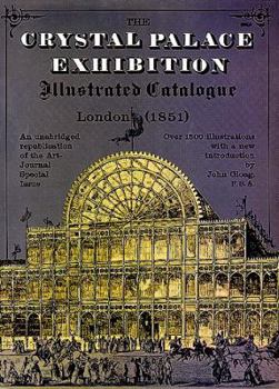 The Crystal Palace Exhibition Illustrated Catalogue