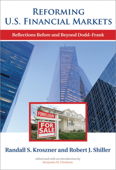 Paperback Reforming U.S. Financial Markets: Reflections Before and Beyond Dodd-Frank Book