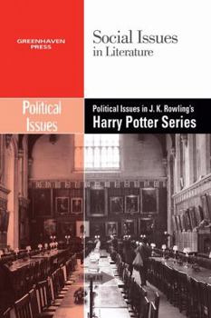 Paperback Political Issues in J.K. Rowling's Harry Potter Series Book
