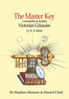 Hardcover The Master Key to Ancient Mystery: a Victorian Grimoire Book