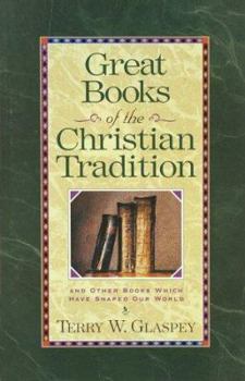 Paperback Great Books of the Christian Tradition Book