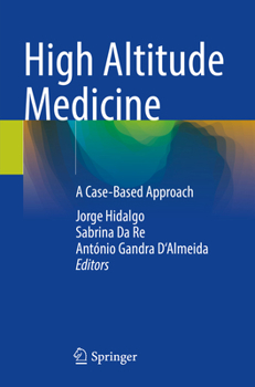 Paperback High Altitude Medicine: A Case-Based Approach Book