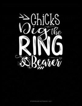 Chicks Dig the Ring Bearer: Storyboard Notebook 1.85:1