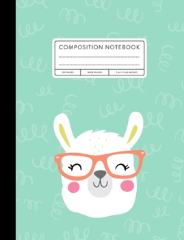 Paperback Composition Notebook: Wide Ruled, Happy Llama Book