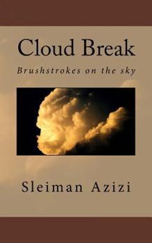 Paperback Cloud Break: Brushstrokes on the Sky Book