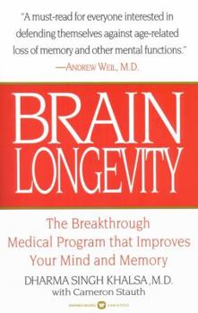 Paperback Brain Longevity: The Breakthrough Medical Program that Improves Your Mind and Memory Book