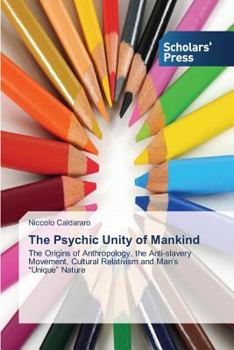 Paperback The Psychic Unity of Mankind Book