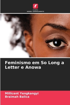 Paperback Feminismo em So Long a Letter e Anowa [Portuguese] Book