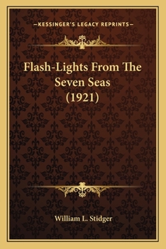 Paperback Flash-Lights From The Seven Seas (1921) Book