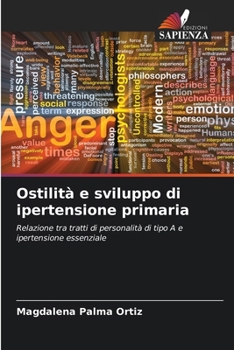 Paperback Ostilità e sviluppo di ipertensione primaria [Italian] Book