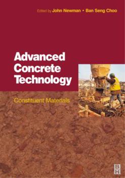 Hardcover Advanced Concrete Technology 1: Constituent Materials Book
