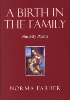 Paperback A Birth in the Family: Nativity Poems Book