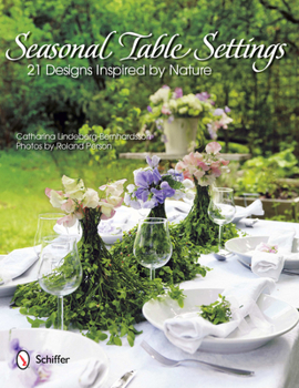 Hardcover Seasonal Table Settings: 21 Designs Inspired by Nature Book
