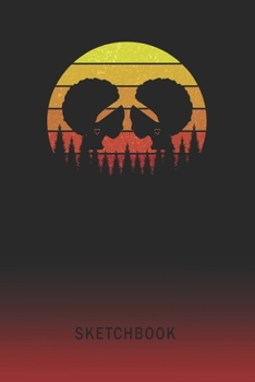 Sketchbook: Woman Afros Blank Imaginative Sketch Book Paper | Teach & Practice Drawing for Experienced & Aspiring Artists & Illustrators | Creative Writing Pad | Create, Imagine & Learn to Draw