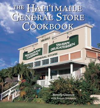 Hardcover The Hali'imaile General Store Cookbook: Home Cooking from Maui Book