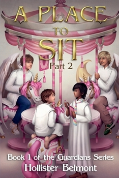 Paperback A Place to Sit: Part 2 (Guardians) Book