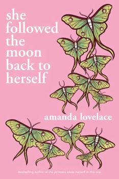 Paperback She Followed the Moon Back to Herself Book