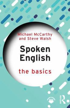 Paperback Spoken English: The Basics Book