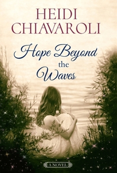 Hardcover Hope Beyond the Waves Book