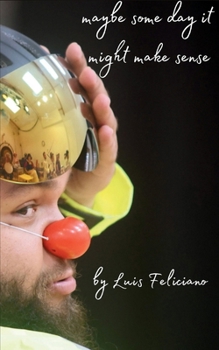 Paperback maybe some day it might make sense Book