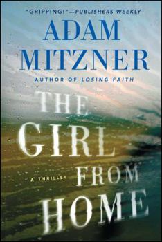 Paperback The Girl from Home: A Book Club Recommendation! Book