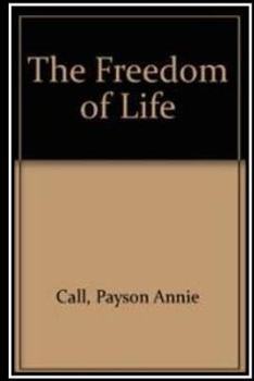 The Freedom of Life