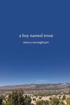 Paperback A Boy Named Trout Book