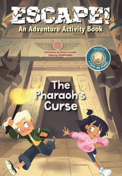 Paperback Escape! An Adventure Activity Book: The Pharaoh's Curse /anglais Book