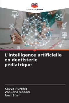 Paperback L'intelligence artificielle en dentisterie pédiatrique [French] Book
