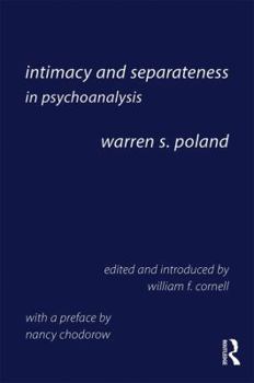 Paperback Intimacy and Separateness in Psychoanalysis Book