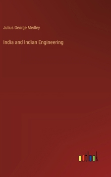 Hardcover India and Indian Engineering Book