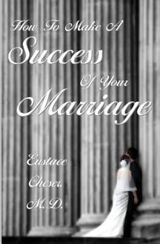 Paperback How To Make A Success Of Your Marriage Book