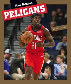 Library Binding New Orleans Pelicans Book