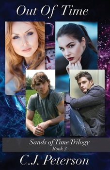 Out of Time - Book #3 of the Sands of Time Trilogy